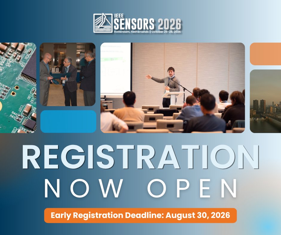 IEEESENSORS's tweet photo. 📣 IEEE SENSORS 2026: Join researchers, engineers, and industry professionals to explore the latest advances in #sensors and #sensing technologies.

📍 Rotterdam, The Netherlands
📆 October 25–28

🔗 Register by August 30 to save: https://t.co/hI6Makc4Cw https://t.co/02p1yHyQCb