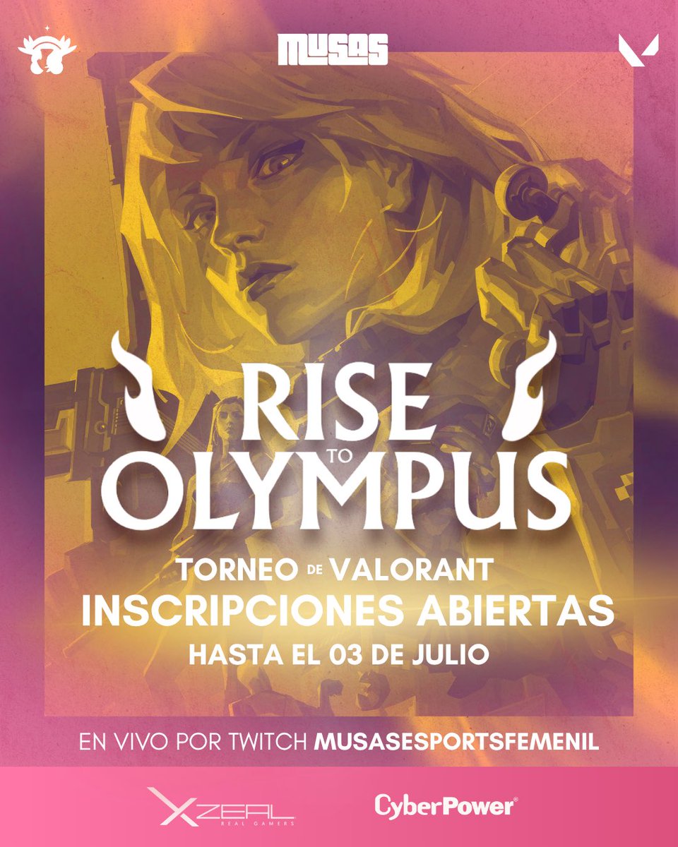 musasesportsfem's tweet photo. ¿Tienes lo necesario para ascender al Olimpo? 🏛️

Torneo por patrocinado por @xzealmx y @cyberpowermx
📅 Inscripciones hasta el 03 de julio
🌸 Mínimo Diamante 1
🥇¡Viaje a #GAMERGY2026 todo pagado!

#RiseInOlympus
#MusasDelGaming
#JuntasHaciaElOlimpo https://t.co/h11ojZS8f0