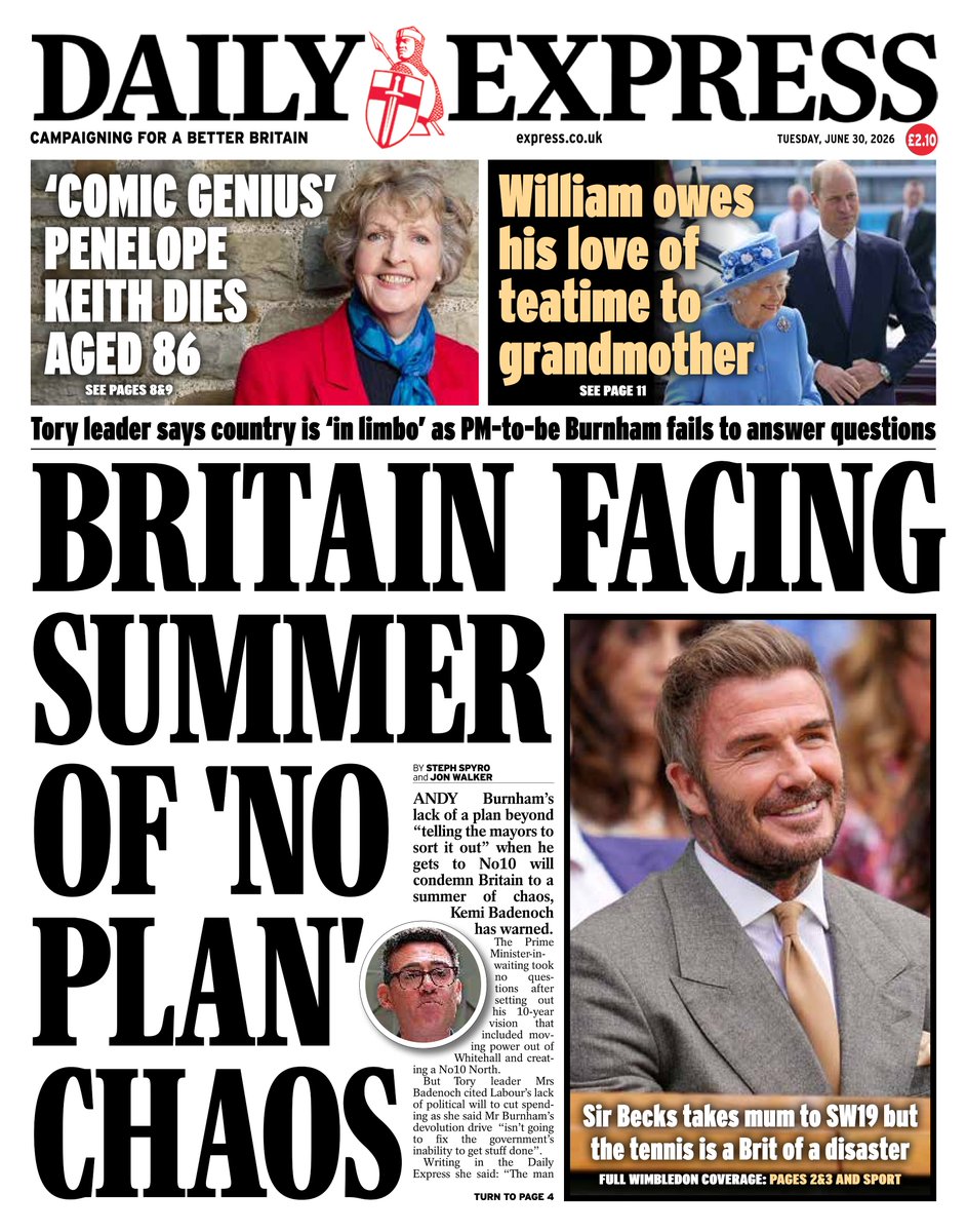 AndyGibsonTV's tweet photo. "BRITAIN FACING SUMMER OF 'NO PLAN' CHAOS"
@StephSpyro / @JonWalker121 for @Daily_Express

Andy Burnham’s lack of a plan when he gets to 10 Downing Street will condemn United Kingdom to a Summer of chaos, @KemiBadenoch has warned.

#DailyExpress
#TomorrowsPapersToday https://t.co/ljzgevqSEZ