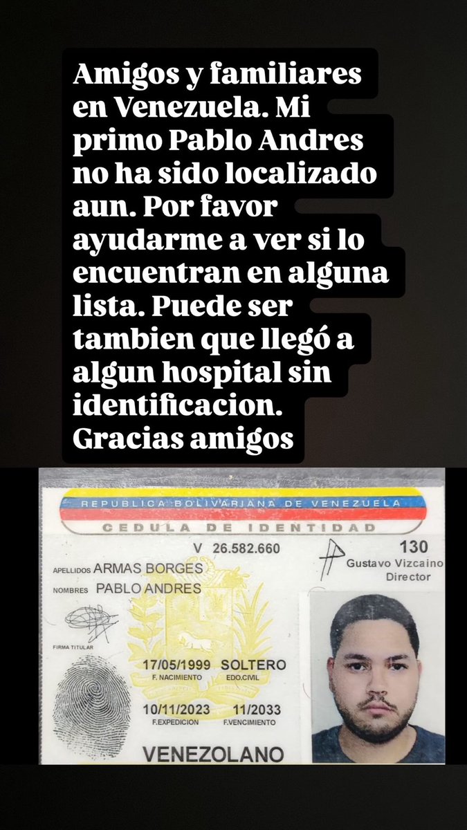 ejbb92's tweet photo. @Javierito321 Hola Javier. Aun no logramos encontrar a mi primo Pablo Andres Armas Borges. Si me puedes ayudar reposteandolo. Saludos y gracias @Javierito321 https://t.co/PHAf8kyqTO