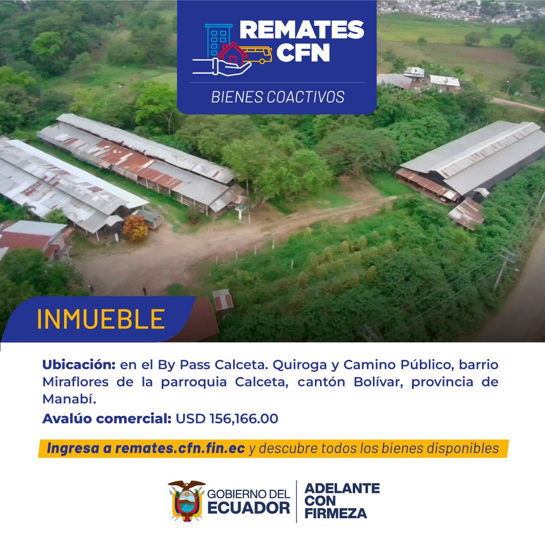 CFN_ECUADOR's tweet photo. Los Remates de Bienes Coactivados ✨ de la Corporación Financiera Nacional B.P. presentan grandes oportunidades de inversión en diferentes puntos del país.

Ingresa a https://t.co/sUvM70cqfW y conoce más sobre estas opciones ubicadas en las provincias de Manabí y Loja que pueden convertirse en el inicio de un gran proyecto ✅.