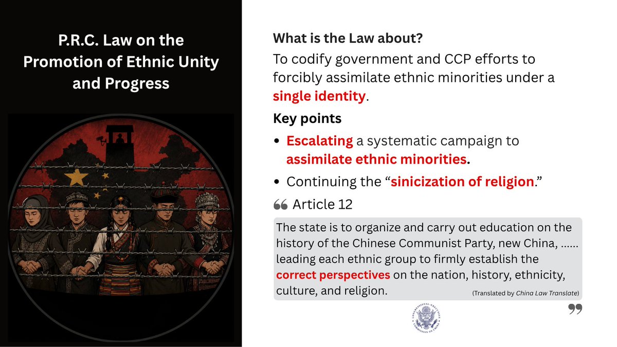 CECCgov's tweet photo. Beijing’s “Law on Promoting #EthnicUnity and Progress” gives legal cover to cultural and religious erasure. Ahead of its July 1 implementation, read the @CECCgov ’s analysis on how the law threatens religious freedom and claims the power to punish speech beyond China’s borders.  https://t.co/fPOstgocZu 
See the highlights below🔽