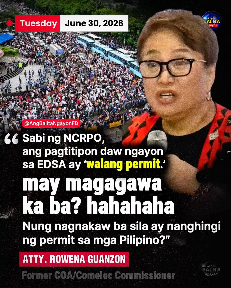 BalitaNgayonFB's tweet photo. “MAY MAGAGAWA KA BA?”

Ito ang tanong ni dating Comelec at COA Commissioner Atty. Rowena Guanzon matapos iulat ng NCRPO na wala umanong permit ang isinagawang pagtitipon sa EDSA nitong Martes.

Sa kanyang social media post, kinuwestiyon ni Guanzon ang usapin ng permit at inihambing ito sa mga alegasyon ng katiwalian na aniya’y naging dahilan ng pag-oorganisa ng pagtitipon.

“Sabi ng NCRPO, ang pagtitipon daw ngayon sa EDSA ay walang permit.”

“May magagawa ka ba? Hahahaha.”

Dagdag pa niya, hindi umano dapat maging pangunahing usapin ang permit kung ang ipinaglalaban aniya ng mga nagtipon ay pananagutan sa mga inaakusahan ng katiwalian.

“Nung nagnakaw ba sila ay nanghingi ng permit sa mga Pilipino?”

Ang pahayag ni Atty. Guanzon ay inilabas kasabay ng malawakang pagtitipon ng libu-libong miyembro ng Iglesia ni Cristo (INC) at mga tagasuporta sa EDSA People Power Monument sa White Plains, Quezon City.