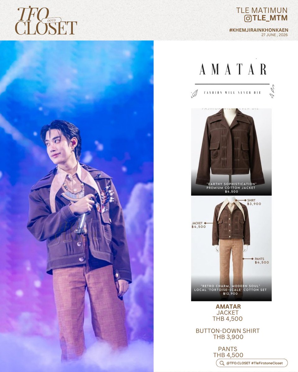 tfocloset's tweet photo. [ #TleFirstoneCloset ] ✨
@TLE_mtm #TLE_mtm

🗓️ 27.06.2026
KHEMJIRA KHONKAEN TOUR
#KhemjiraInKhonkaen

#TLE_mtm
— #AMATAR
⭐️ Jacket
THB 4,590
⭐️Button - Down Shirt
THB 3,900
⭐️Pants
THB 4,500

🖇️✩#TleFirstone #เติ้ลเฟิร์สวัน ˚⊹♡ https://t.co/WofqzP7Orn