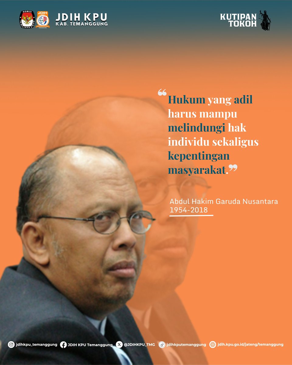 JDIHKPU_TMG's tweet photo. Halo #sobatjdihkputemanggung

Tahukah kamu? Abdul Hakim Garuda Nusantara

Abdul Hakim Garuda Nusantara (12 Desember 1954 – 4 Mei 2018) adalah seorang pengacara dan pejuang hak asasi manusia di Indonesia. https://t.co/jQyuUPdF83