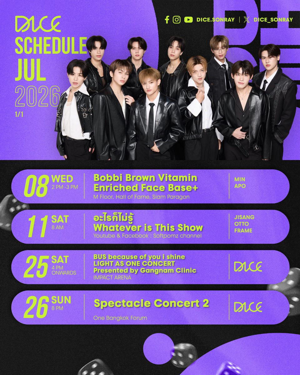 DICE_SONRAY's tweet photo. ตารางงาน DICE
ประจำเดือนกรกฎาคม  2569

หากมีตารางงานเพิ่มเติม หรือมีอัปเดต จะแจ้งให้ทราบเพิ่มเติมอีกครั้ง ฝากทุกคนรอติดตาม และเป็นกำลังใจให้ DICE กันเยอะ ๆ นะครับ 🎲💥

-

DICE Schedule
July 2026

If there are any additional schedules or updates, we will keep you informed. Please stay tuned for upcoming updates. Thank you for your love and support. 🎲💥

#DICESCHEDULE
#DICE_SONRAY
#SONRAYMUSIC