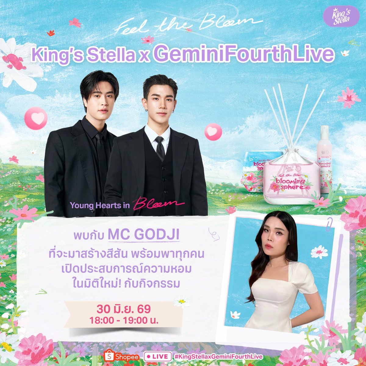 FourthOfficiall's tweet photo. Updated Fourth Schedule

Feel The Bloom
King's Stella x GeminiFourth Live

🗓 30 June 2026
⏰ 6.00 PM (TH)
📍 Shopee Live: kingstella_official
🗝 GEMINIFOURTH FEEL THE BLOOM 
#️⃣ KingStellaxGeminiFourthLIVE 

@tawattannn 
#โฟร์ทณัฐวรรธน์ 
#Fourthnattawat https://t.co/TfXgitd9ts