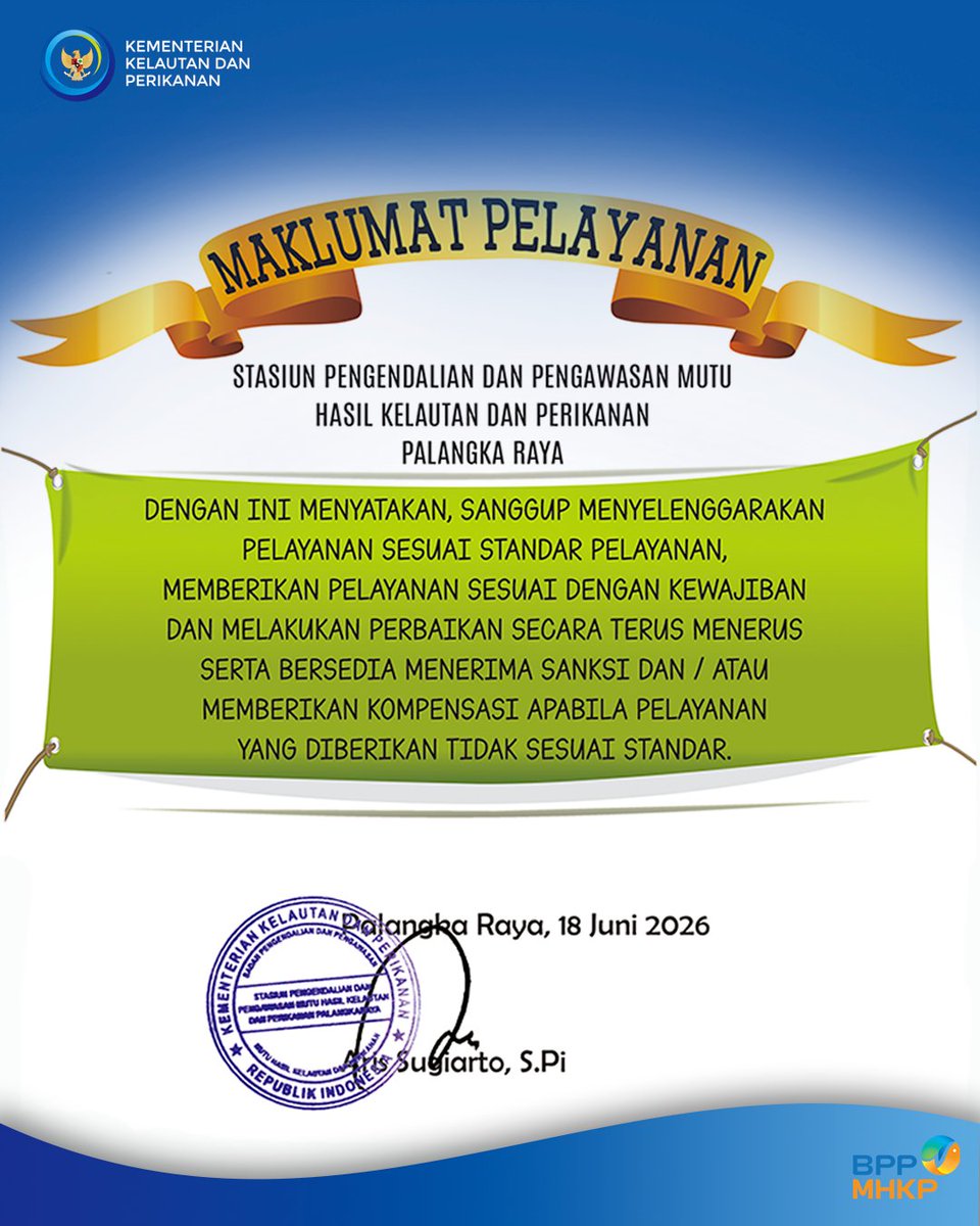 BPPMHKP_PRAYA's tweet photo. Hai #SahabatBahari 

Maklumat Pelayanan bukan sekadar pajangan, melainkan wujud nyata komitmen kami dalam memberikan pelayanan yang cepat, tepat, ramah, dan tanpa diskriminasi kepada seluruh Pengguna Layanan. https://t.co/qSf27rUJWS