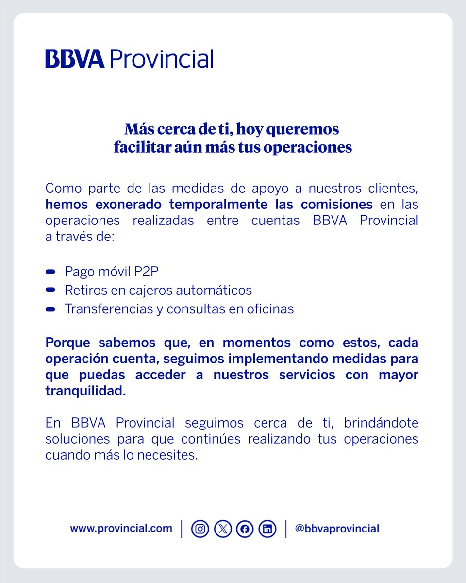 BBVAProvincial's tweet photo. En momentos como estos, queremos facilitarte aún más tus operaciones.
  
Como parte de las medidas de apoyo que estamos implementando, hemos exonerado temporalmente las comisiones de determinadas operaciones entre cuentas BBVA Provincial.
  
Seguimos cerca de ti. https://t.co/8L4GrvgMFj