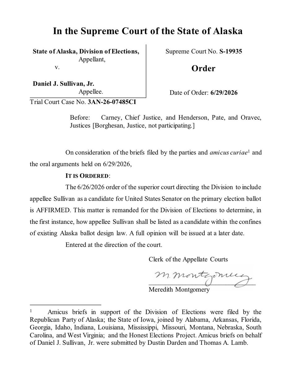 PollTracker2024's tweet photo. Alaska Supreme Court order:

“The 6/26/2026 order of the superior court directing the Division to include
appellee Sullivan as a candidate for United States Senator on the primary election ballot is AFFIRMED.”

“This matter is remanded for the Division of Elections to determine, in the first instance, how appellee Sullivan shall be listed as a candidate within the confines of existing Alaska ballot design law.”

Link to order: https://t.co/Js7aP39b27