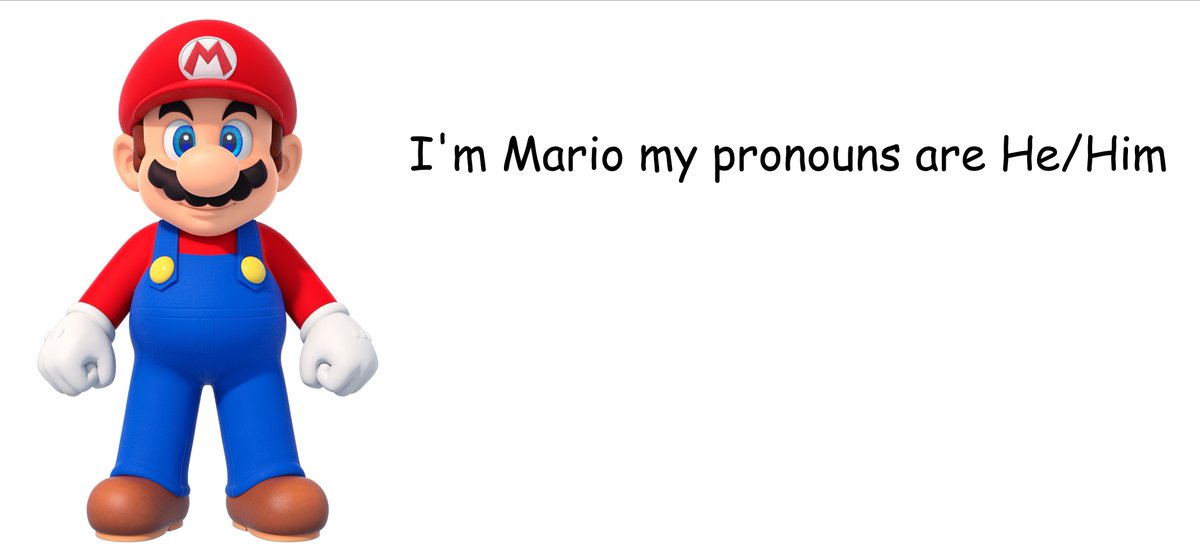 MarioPronouns's tweet photo. https://t.co/n90IdEzZ1z
