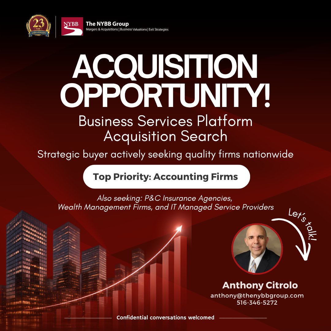 thenybbgroup's tweet photo. Acquisition Opportunity: Strategic buyer seeking accounting firms nationwide, plus P&amp;C insurance agencies, wealth management firms, and IT MSPs.

Long-term approach. Legacy, team, and client continuity matter.

anthony@thenybbgroup.com | 516-346-5272 https://t.co/UENcwKUp5Z