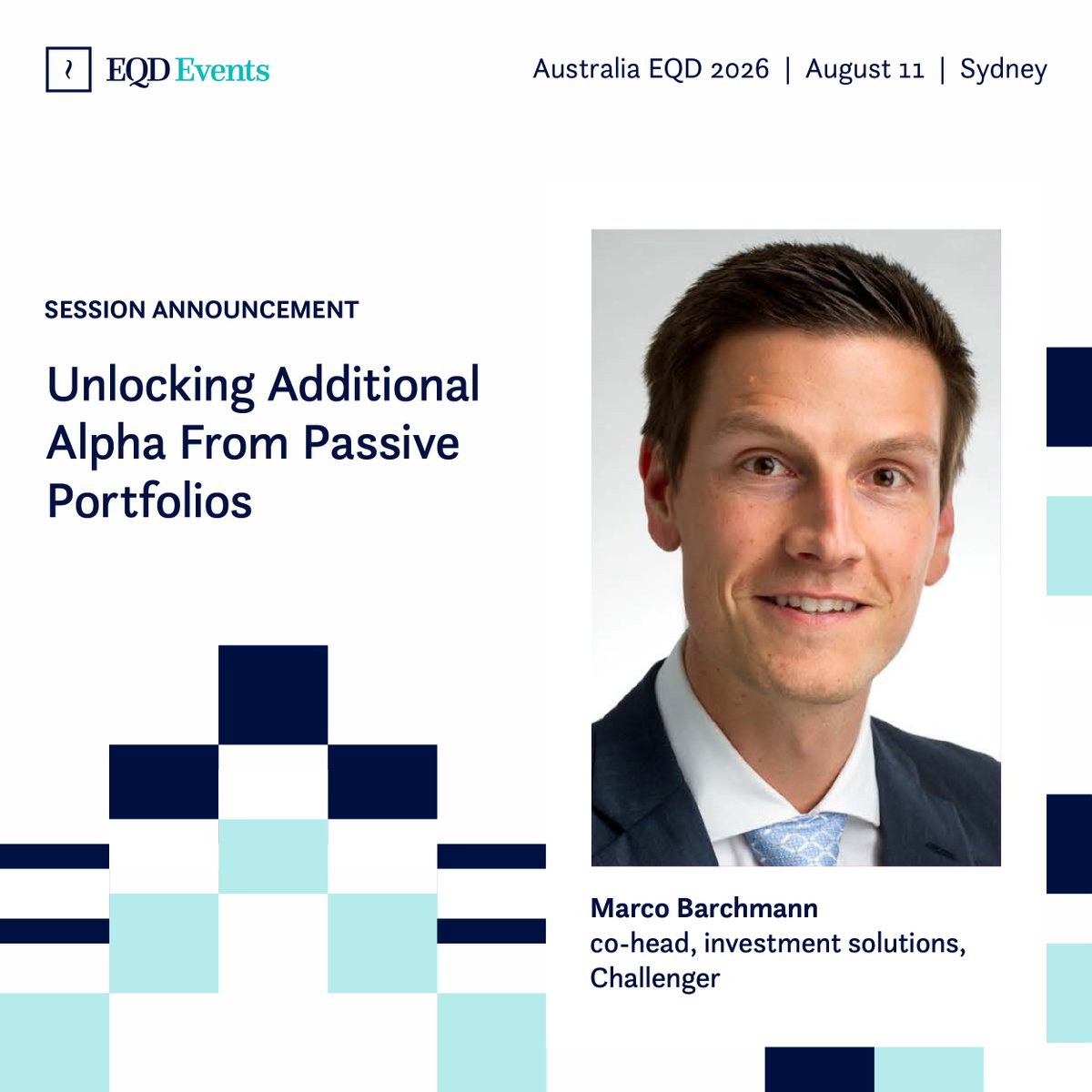 EQDerivatives's tweet photo. Join your buyside peers on Australia EQD 2026 on August 11th and hear the latest strategies in portfolio construction including the presentation from Marco Barchmann of Challenger on "Unlocking Additional Alpha From Passive Portfolios."

Register today: https://t.co/B1BIq6U5s7 https://t.co/9sqzlyZwvA