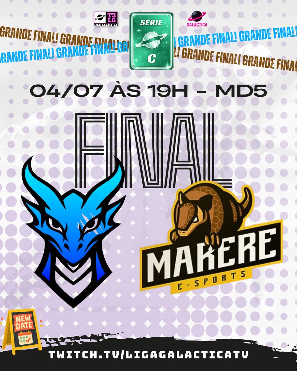 ligagalactica_'s tweet photo. A noite promete mais uma decisão! 🔥 
A Grande Final da Série C está com data nova!  

@bskesportsz vs @marereesports 

04/07 (Sábado) às 19h 

Acompanhe essa MD5 Fearless Draft, o futuro do brasil no cenário de e-sports!

Em https://t.co/jBTfeObzV9

#SerieC #GrandeFinal #Esports https://t.co/G3ZEQ3PKWU