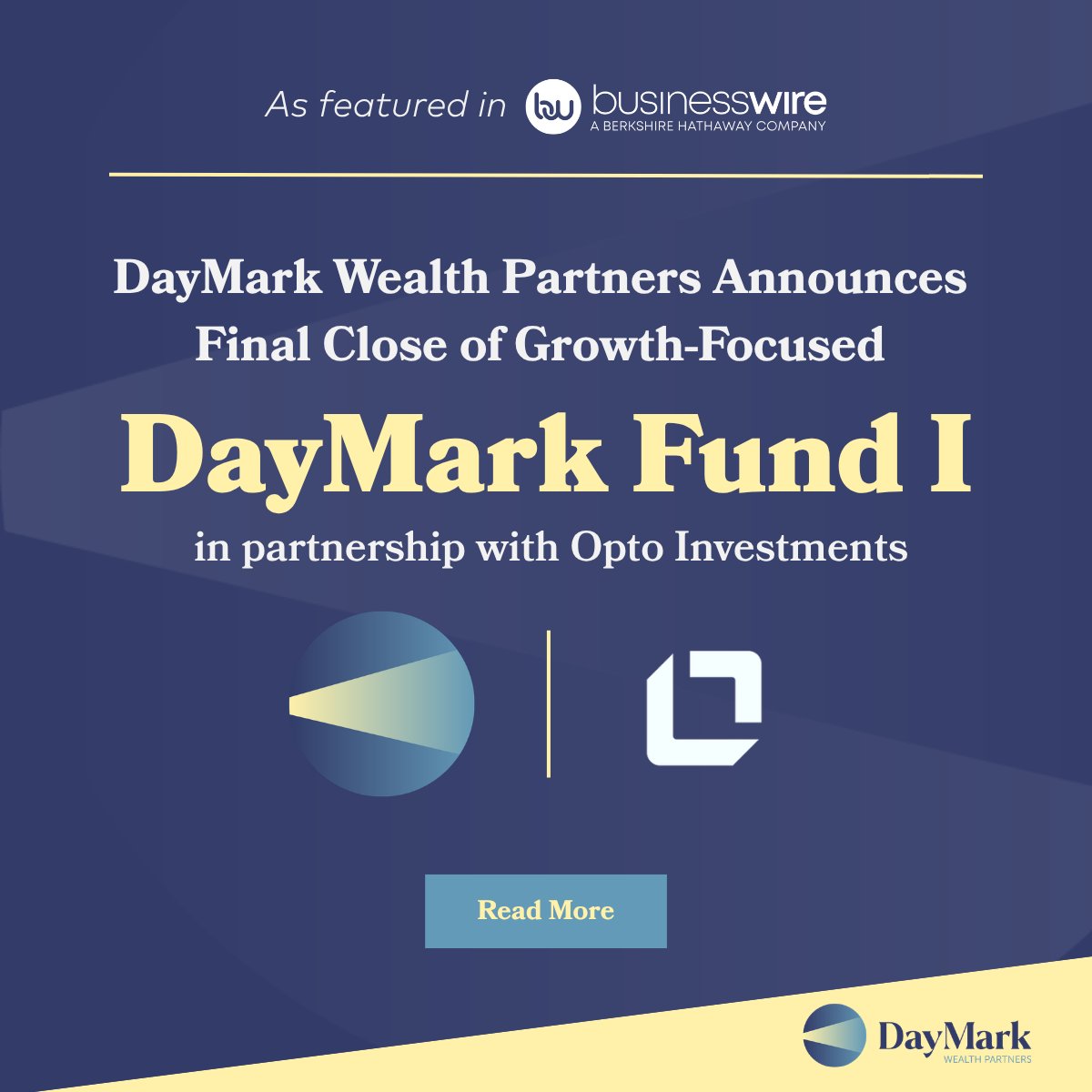 DayMarkWP's tweet photo. Today, we're proud to announce the final close of DayMark Fund I — a $25M private markets vehicle built in partnership with Opto Investments. Read more: https://t.co/LpgXKPB1JS https://t.co/LdaTfIHAQl