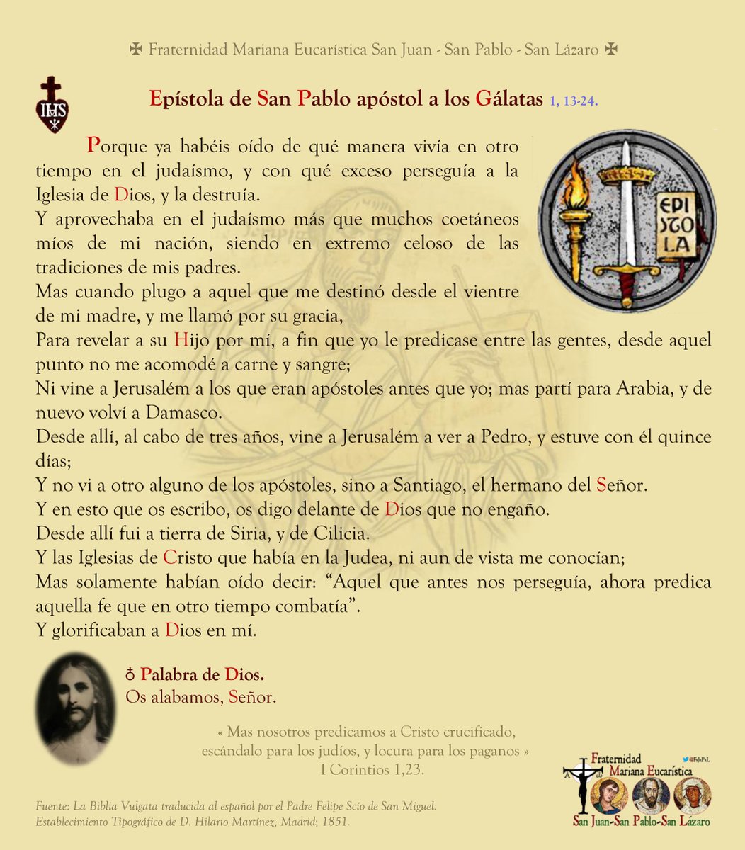 FsJsPsL's tweet photo. ✞ Epístolas de Pablo (Paulinas):
« Habéis oído de qué manera vivía en otro tiempo en el judaísmo, y con qué exceso perseguía a la Iglesia de Dios, y la destruía. Mas plugo a aquel que me llamó por su gracia, revelar a su Hijo por mí ». https://t.co/63xJXfrq2r