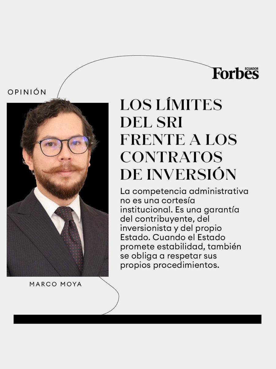 forbesecuador's tweet photo. #Opinión l Marco Moya (@MarcoMoyaJimne1) explica que en el derecho público, las competencias no son adornos formales. Son fronteras. Delimitan quién puede decidir, bajo qué procedimiento y con qué consecuencias. Cuando una autoridad cruza esa línea, aunque persiga un fin legítimo, el problema deja de ser únicamente administrativo y se convierte en una cuestión de seguridad jurídica.

👉🏻 Lee su columna completa, aquí: https://t.co/GXaNxU20ro