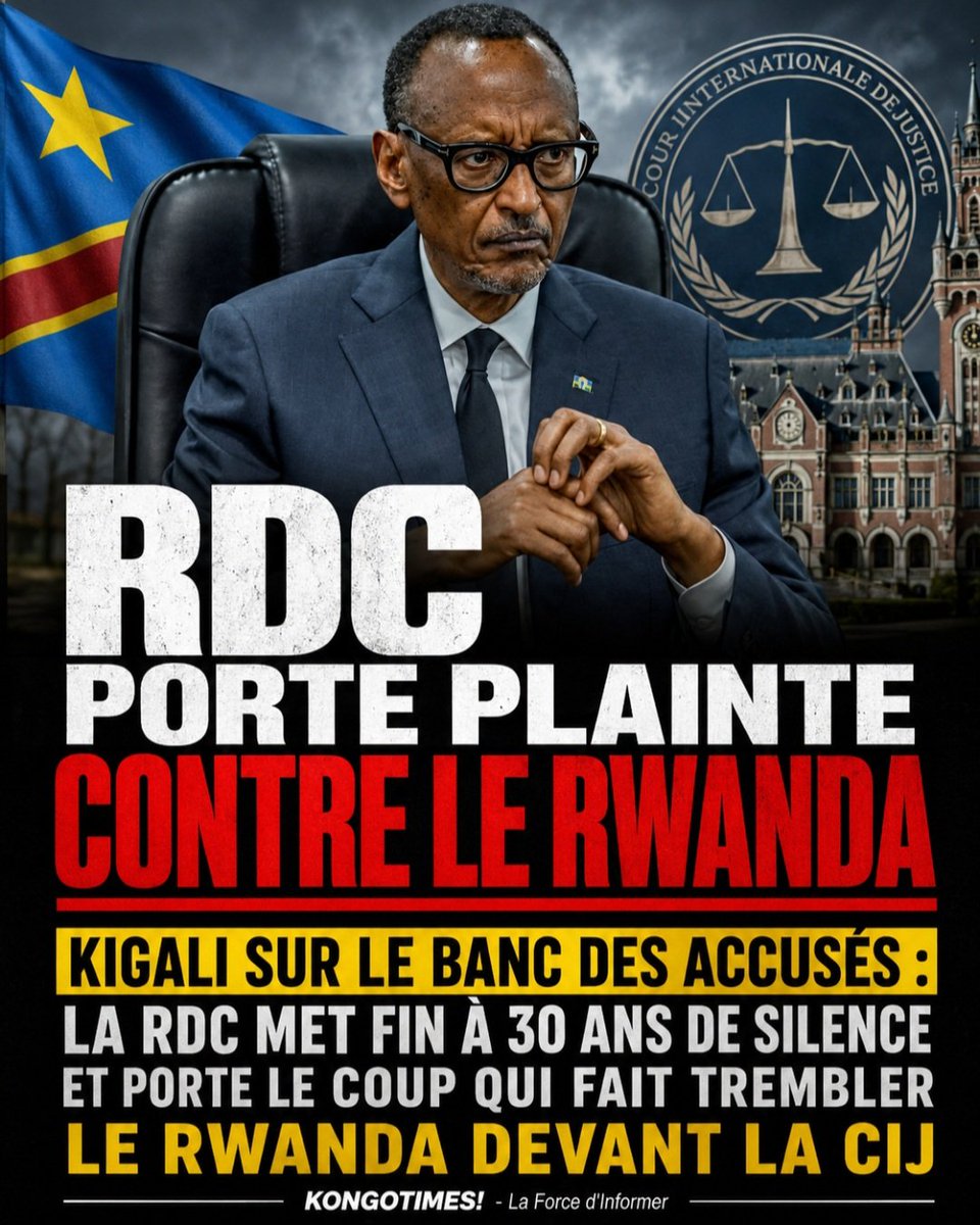 kongotimes's tweet photo. Kigali tremble.
La #RDC attaque en justice le Rwanda pour crimes de guerre, crimes contre l'humanité et pillage systématique.
La CIJ est saisie. Les Nations unies ont déjà documenté les faits.
Cette fois, c'est LE MONDE ENTIER qui jugera. 🌍⚖️
#Rwanda #M23 #CIJ #StopImpunity https://t.co/aG9qGCJ2mK