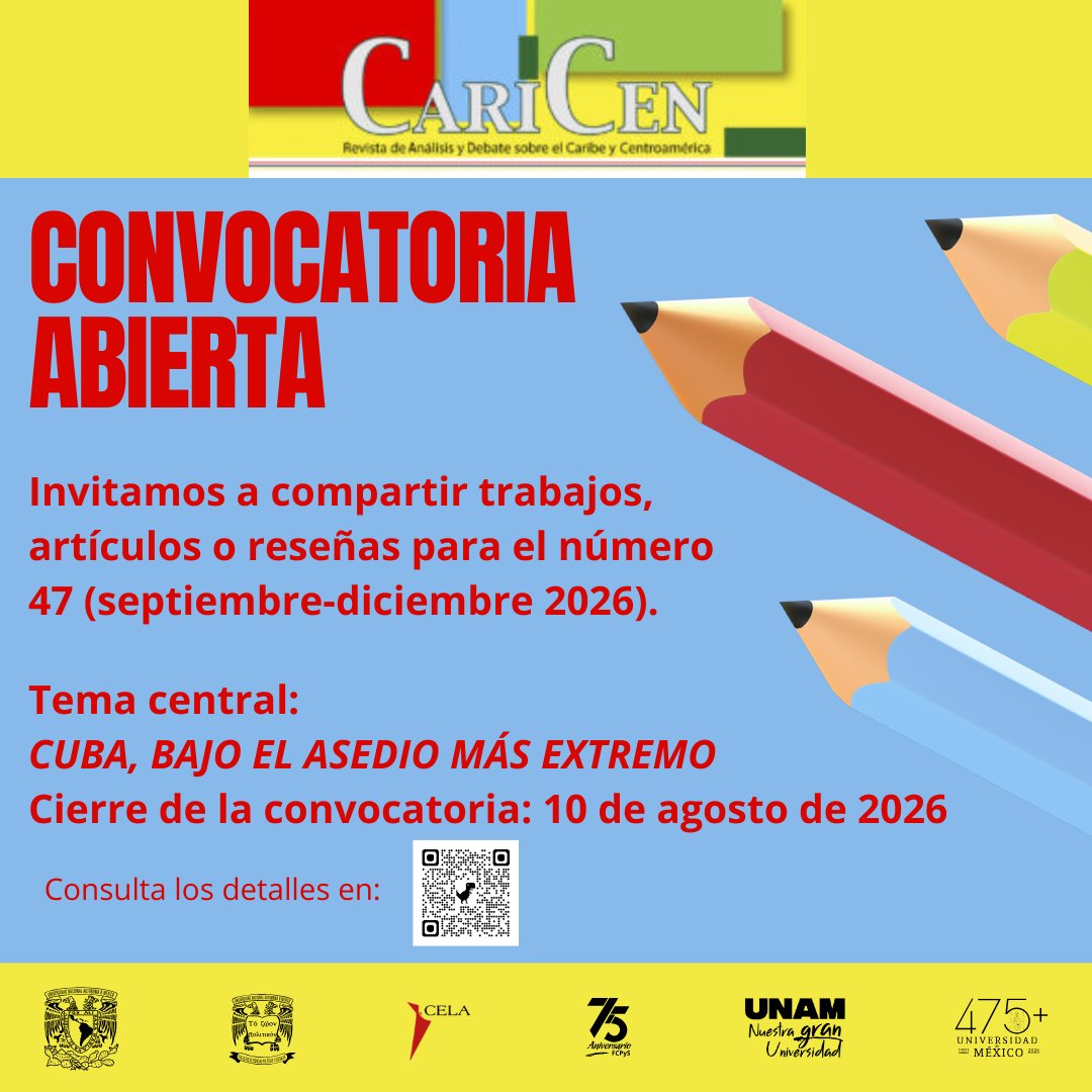CentroELA's tweet photo. ✨CONVOCATORIA ABIERTA REVISTA CARICEN✨
Invitamos a compartir trabajos, artículos o reseñas para el número 47 (septiembre-diciembre 2026).
CUBA, BAJO EL ASEDIO MÁS EXTREMO
🗓️ Cierre de la convocatoria: 10 de agosto de 2026
Consulta los detalles en: https://t.co/jNqwS0vySb https://t.co/JdyxsRNHs0