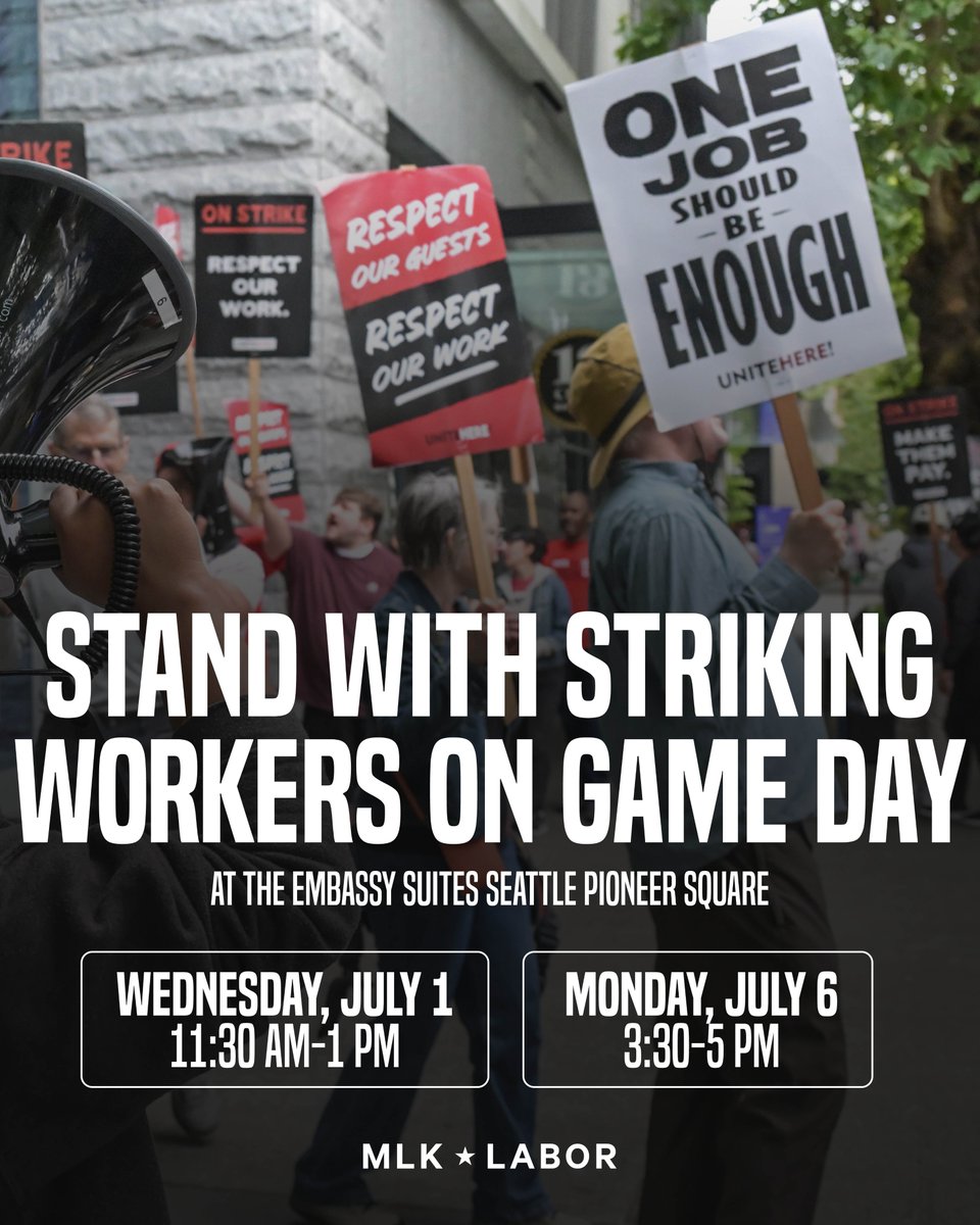 MLKLabor's tweet photo. Seattle Embassy Suites workers are still on strike and need our support!

Join them before the World Cup games on July 1 and 6. Come out and make noise! https://t.co/p8K2Ht5Rpx