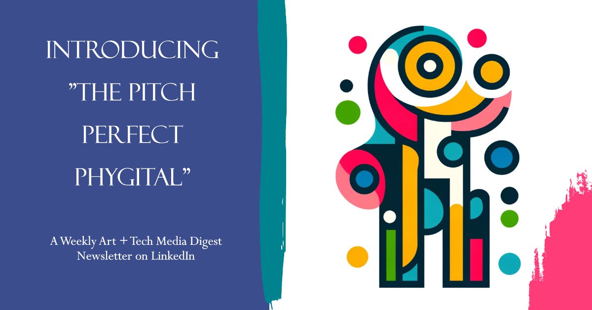 SurRNFTs's tweet photo. 👉 Get your Art+Tech fix with the free digest "The #Pitch Perfect #Phygital" by https://t.co/dF6rSk0xHW! Geared for #Journalists, #Media, #PR pros, &amp; #ArtCollectors 🎨

📬 Subscribe now via #LinkedIn: https://t.co/ASQfs3LZ3z
#DigitalArt #ArtTech #Collectibles #NFT #FineArt https://t.co/dcqSZyidMB