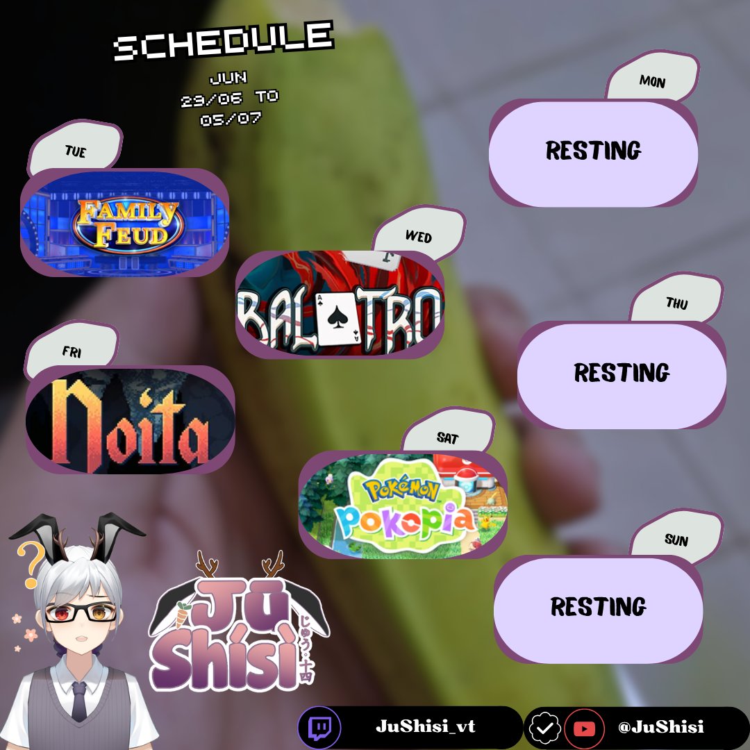 JuShisi's tweet photo. Schedule of this week ! https://t.co/eWwI0PKSZE