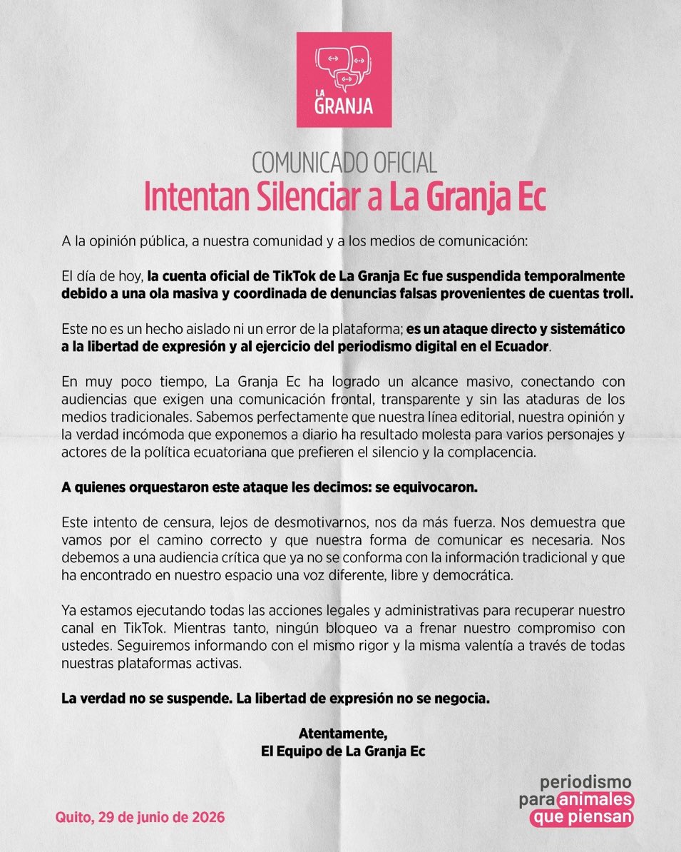 ecuainm_oficial's tweet photo. ‼️#URGENTE
El medio digital La Granja denunció que su cuenta oficial de TikTok fue suspendida temporalmente tras lo que califica como una ola coordinada de denuncias falsas provenientes de cuentas troll. Señaló que ya ejecuta acciones legales y administrativas para recuperar el canal y afirmó que continuará difundiendo contenidos a través de sus demás plataformas digitales.