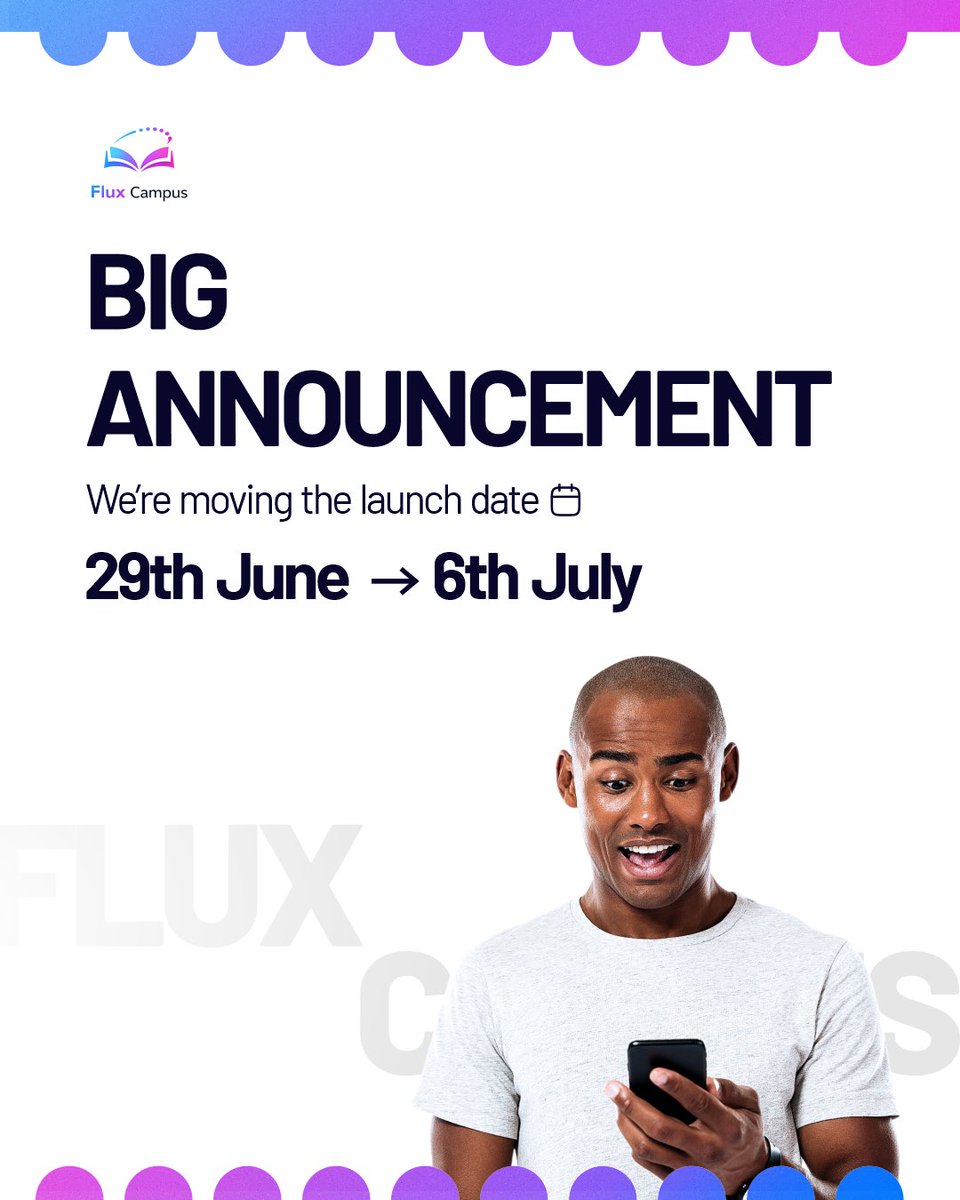 FluxCampus's tweet photo. 📢 Launch Update!

Flux Campus is now launching on 6th July instead of 29th June.

We’re taking a little extra time to deliver an even better learning experience. 🚀

🎓 Join the waitlist: https://t.co/uZrcwN4uJf

#FluxCampus #TechEducation #LearnTech #TechCareer #JoinTheWaitlist https://t.co/JSe5FmSGx9
