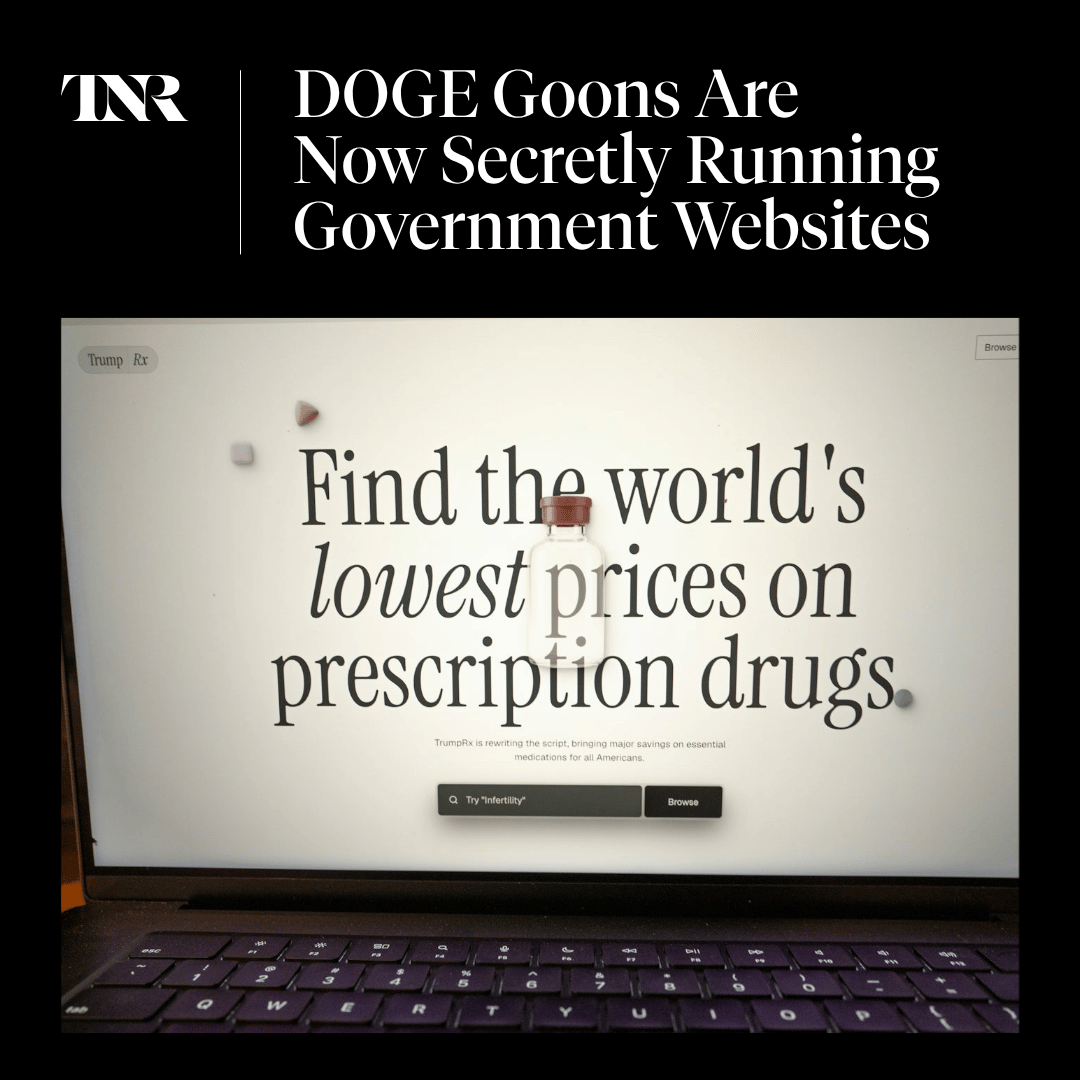 newrepublic's tweet photo. DOGE may be dead, but its employees are quietly rebuilding sensitive federal websites https://t.co/YcS6TYGSj7, https://t.co/TDhuAyacxx, https://t.co/KJfAo20Umo, and https://t.co/Nqb9F8mMBC in a way that may violate federal law, The Guardian reports. https://t.co/C79iShzPdC https://t.co/SbO1i8Rv8d