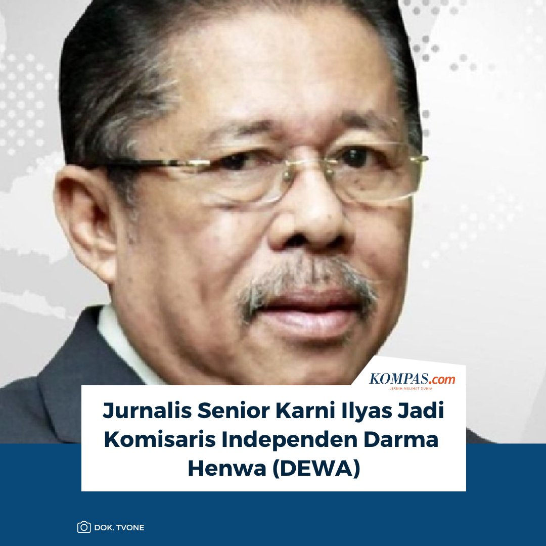 kompascom's tweet photo. Baca di sini: https://t.co/pMmncaxbgR

Jurnalis senior Karni Ilyas resmi diangkat sebagai Komisaris Independen PT Darma Henwa Tbk (DEWA) melalui RUPST 2026, bersama perombakan jajaran komisaris dan direksi yang tetap dipimpin Presiden Direktur Teguh Boentoro.

~IQ #jurnalis #KarniIlyas