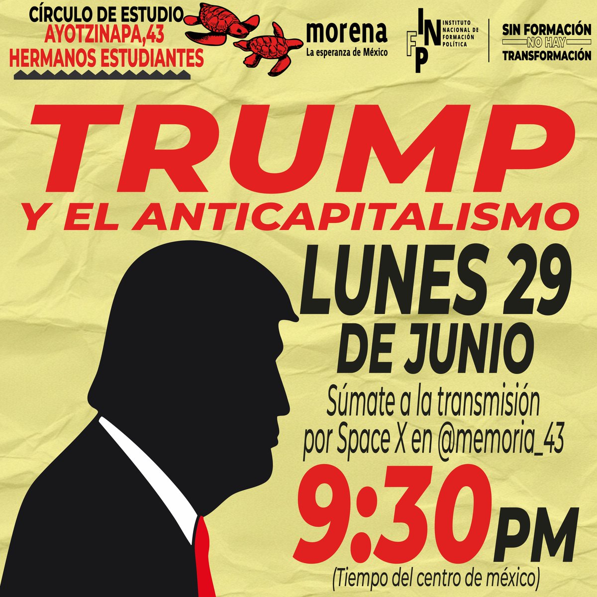 RenaceInfp's tweet photo. Todxs invitadxs al círculo de estudio "Ayotzinapa, 43 Hermanos Estudiantes”
El día de hoy 29 de Junio a las 21:30 h
🎙️🖥️transmisión por Space en X :
@memoria_43
https://t.co/1ddqUdgiiY
#FormarParaTransformar https://t.co/KW3LeXSo7S
