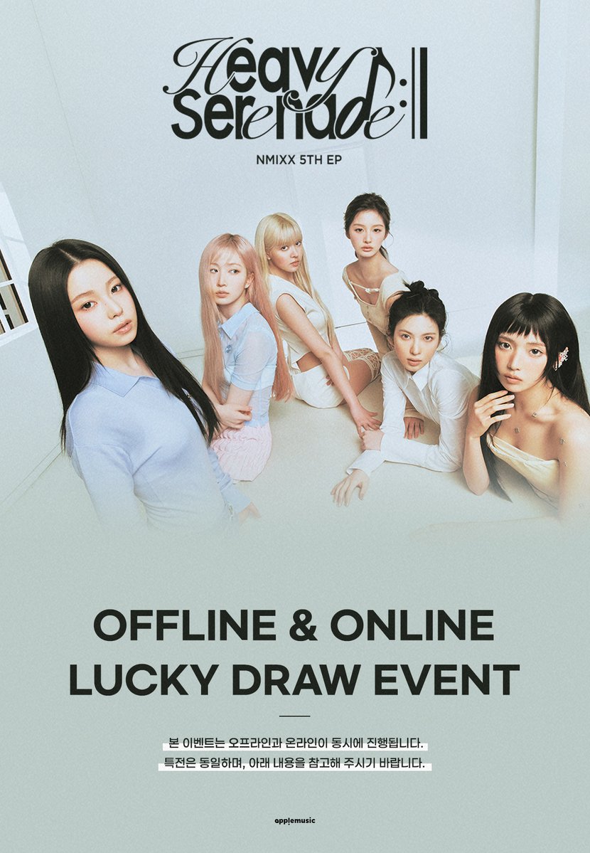 applemusic_m's tweet photo. [📢] #엔믹스 #NMIXX
5th EP [#HeavySerenade]
ON/OFFLINE LUCKY DRAW EVENT NOTICE💌

🚨 특전 포토카드는 온/오프라인 동일한 이미지입니다 🚨

📍OffiK (서울 서대문구 연세로 13 현대백화점 신촌점 유플렉스 지하 2층)

📌OFFLINE: 7/1 (수) 10:30AM ~7/5 (금) 10PM
📌ONLINE: 7/1 (수) 10:30AM ~ 7/5 (금) 11:59PM

🎁애플뮤직 단독 셀피 포토카드 
(🩵코알라MIXX🩵, 🍽️냠냠🍽️/후면 손그림 ver.) 1매 (12종 중 랜덤)