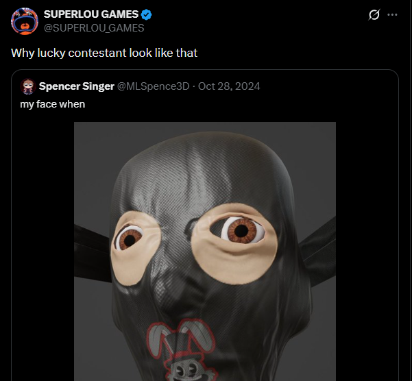 LUCKYC0NTESTANT's tweet photo. 📼.
seeing what little is modeled of the Lucky Contestant's head behind the mask is so fucking cursed.

Why is mans on par with pre-visual fix Quinten?

keep the Frankie mask ON https://t.co/lqSqiKK0ah