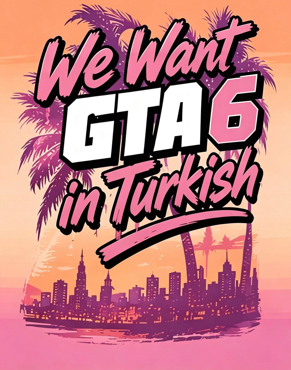 Canaka48's tweet photo. @GTAVI_Countdown    #WeWantGTA6inTurkish https://t.co/lqWTQq1prJ