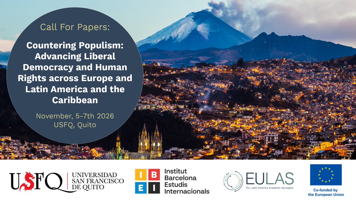DemObsEU's tweet photo. Join us on 5-7 November at the @USFQ_Ecuador for the @EULASNetwork conference on countering populism!

We look forward to receiving your paper proposal on #populism, #democracy, and #humanrights in Europe, Latin America, and the Caribbean

https://t.co/JF9kSCb3SZ https://t.co/0uO0I68ZyQ