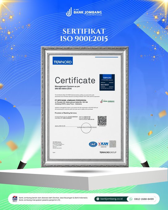 MuhamadImamJul2's tweet photo. PT BPR Bank Jombang Perseroda secara resmi menerima Sertifikat ISO 9001:2015 sebagai bentuk pengakuan atas penerapan Sistem Manajemen Mutu yang berstandar internasional.

Bank Jombang berizin dan diawasi oleh OJK &amp; Bank Indonesia.
Bank Jombang merupakan peserta penjamin LPS https://t.co/k7GoWJwq6Q