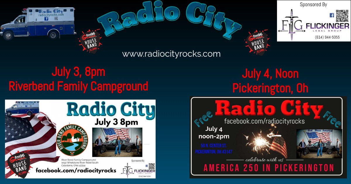 RadioCity_Rocks's tweet photo. 7/3 8pm River Bend Family Campground cover charge for non-campers
https://t.co/dint1a3UOt
7/4 12pm pickerington 
https://t.co/SfOkg0L7UX
Radio City sponsored by Flickinger Legal Group 614-944-5055
#radiocityrocks #flickingerlegalgroup #independenceday2026 #america250 #4thofJuly https://t.co/lo4d7wdS3H