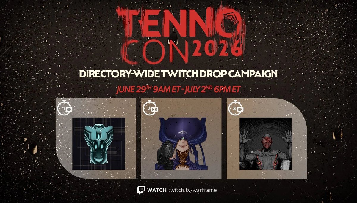 games_tora's tweet photo. #Warframe
TennoCon 2026 Memetica Twitch Dropsキャンペーン [6月30日開始]
https://t.co/DJ2m3tk7pl

【期間】
　① 日本時間 6月29日[月] 22:00 ～ 7月3日[金] 7:00まで
　② 日本時間 7月3日[金] 9:00 ～ 7月10日[金] 9:00まで

【Twitchドロップ】
 ①-1時間：Chassis グリフ
 ①-2時間：Lotus Change of Plans グリフ
 ①-3時間：Absolute Cinema グリフ

 ②-1時間：Kalymos Cone グリフ
 ②-2時間：Dump It グリフ
 ②-3時間：Arthur In The Fridge グリフ

【ドロップ対象配信】
　Dropsを有効になっているWarframe配信
　(Warframeディレクトリ：https://t.co/7IFKm5Ekbi 内の配信)