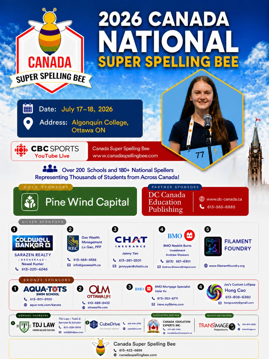 canada_bee's tweet photo. 🐝 We are honored to present our official appreciation to the sponsors of the 2026 Canada National Super Spelling Bee.  
📅 July 17–18, 2026  
📍 Algonquin College, Ottawa

Canada Super Spelling Bee  
📞 613-422-6688
✉️ info@canadaspellingbee.com
🌐 https://t.co/BxyMlQXRvx https://t.co/BKEO9fmqxp
