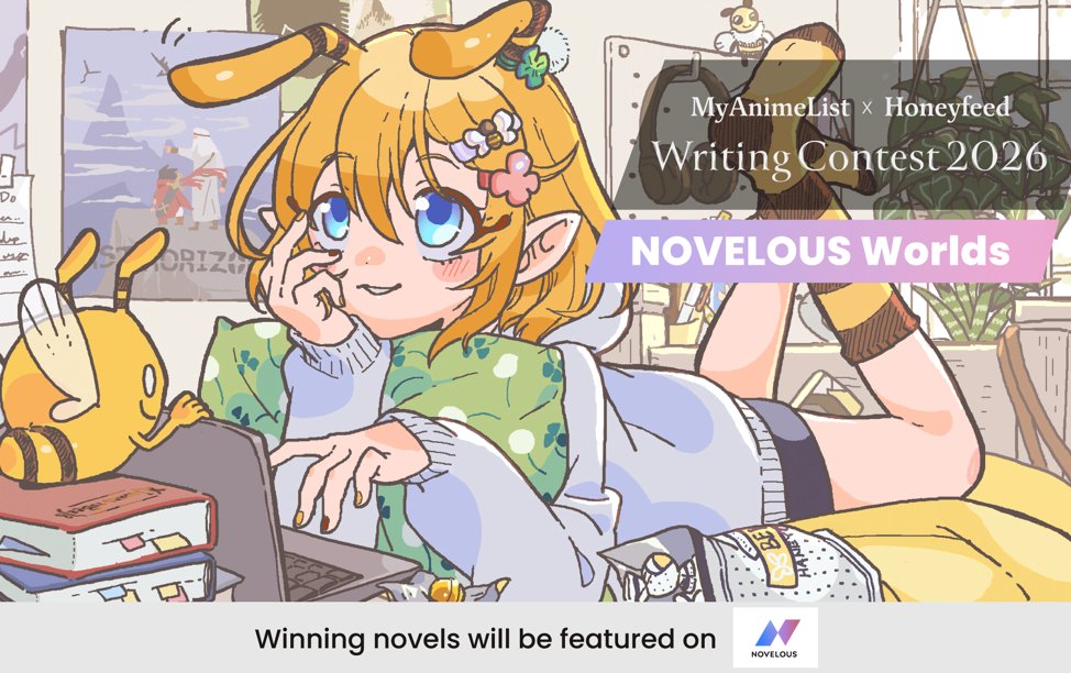 Honeyfeed_Novel's tweet photo. After reviewing 500+ submissions packed with heart-fluttering romance and psychological horror, the finalists for the MAL x HF 2026 – NOVELOUS Worlds have been chosen! 

Only 10 remain, and now your vote will decide who earns a permanent place on the NOVELOUS app. 

Read more: https://t.co/GQavjfE6BX