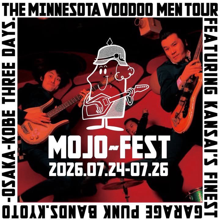 yazyyyy's tweet photo. ミネソタが京都に！
大粒の泪！
イグワナズもやります！
MOJO FEST-2026

7/24(FRI) 京都
At.大粒の泪
OPEN/START 18:30
CHARGE¥2,500 ＋1DRINK ORD.

・THE MINNESOTA VOODOO MEN
・イグワナズ
・Davis Keller Group

DJ
HARUHISA UEDA(ELECTRIC MAD)
TAKAO(STUDIO MOJO) https://t.co/SpIrb2uqHk