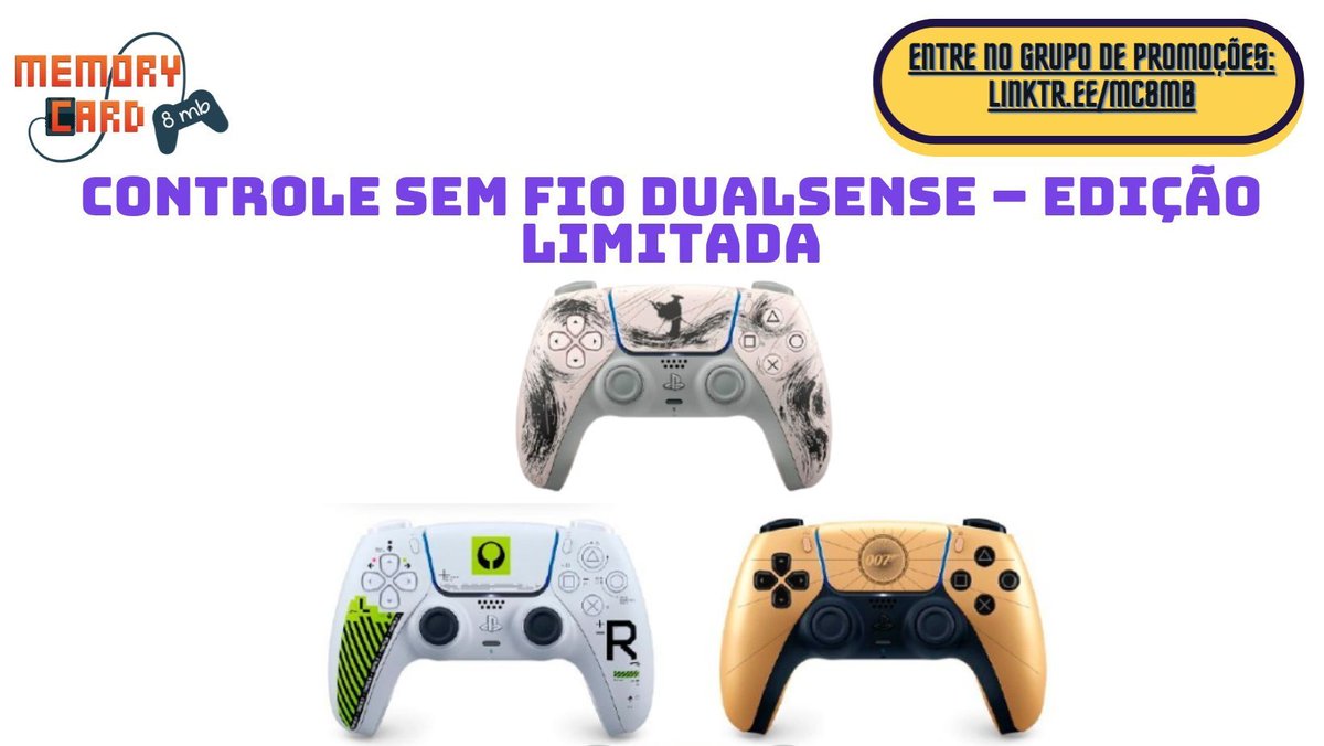 MC8MB's tweet photo. Controle sem fio DualSense – Edição Limitada
____

- Ghost OF Yotei - Black

Cupom: CRAQUE10
R$ 426,64 em até 10x
https://t.co/Lc30O411Qb
____

- Marathon

Cupom: CRAQUE10
R$ 426,64 em até 10x
https://t.co/rNQaiVPo9p
____

- 007
R$ 509,90 em até 10x
https://t.co/nPwlQCAWUK
____

Entre no Grupo de Promoções do Memory Card:
https://t.co/5ZVYLbj0xB