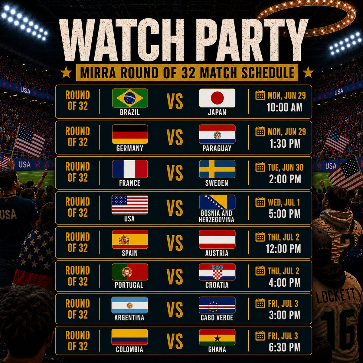 VisitMIRRA's tweet photo. ⚽️ Here’s Mirra’s Round of 32 Watch Party schedule!

All of the matches listed above will be shown on our giant immersive screen.

🎟️ Free admission
🅿️ Free parking with validation
🍔 Happy hour food &amp; drinks
🚫 No reservations required — seating is first come, first served. https://t.co/9UzhOMBvm1