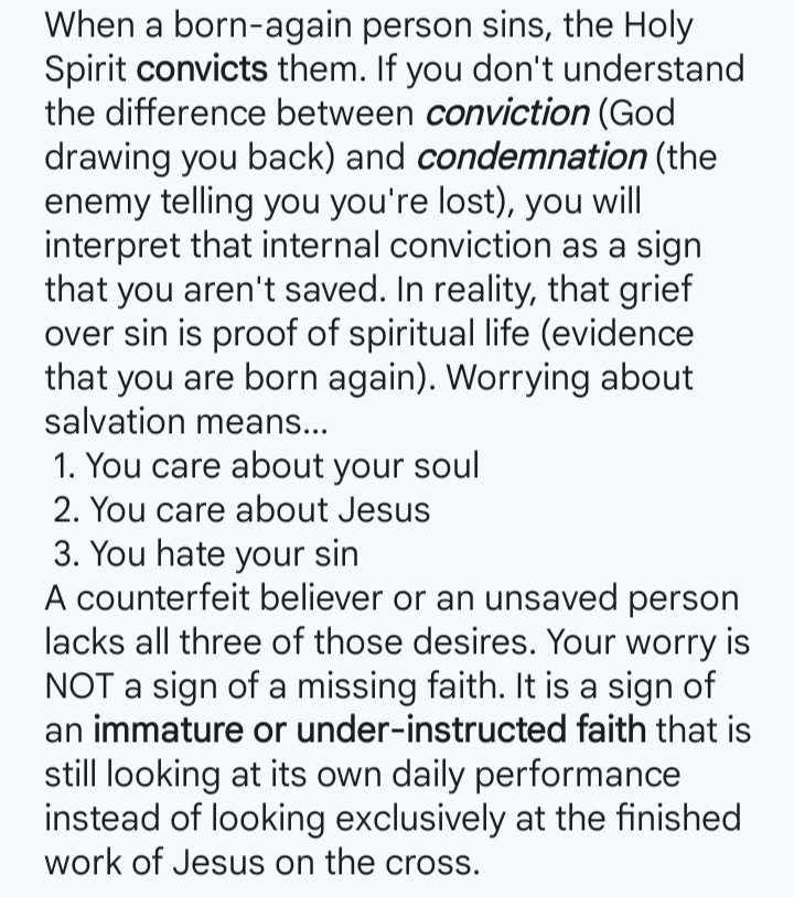 CoMembe9's tweet photo. Don't confuse conviction from the Holy Spirit with condemnation. Remember this, an unsaved person....
– Doesn't wonder if they are sinning or offending God. 
–Doesn't care about what God thinks about their sinful thoughts &amp; actions. https://t.co/JhoWvdDbY1