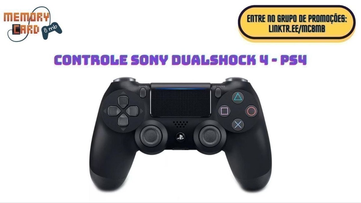 MC8MB's tweet photo. Controle sem fio Dualshock 4

Cupom: CRAQUE10
R$ 228,65 no PIX
R$ 233,10 em até 6x

À vista: https://t.co/HjfSNHNzkn
Parcelado: https://t.co/qO8tFK981K
_____

Entre no Grupo de Promoções do Memory Card:
https://t.co/DxcfGwh3xg https://t.co/qn3aryOSZ6