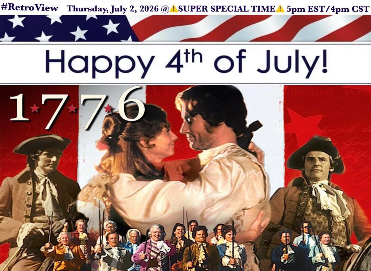 analgesicsleep's tweet photo. Tune in for #RetroView Thursday @ ⚠️SUPER SPECIAL TIME⚠️ 5pm EST/4pm CST for the patriotic musical “1776 (1972) in honor of #4thOfJuly. Playlist available here (https://t.co/27iZAIswiX) Can’t wait to see y’all there💕
(2/4) https://t.co/5xC0Ei7Qf1