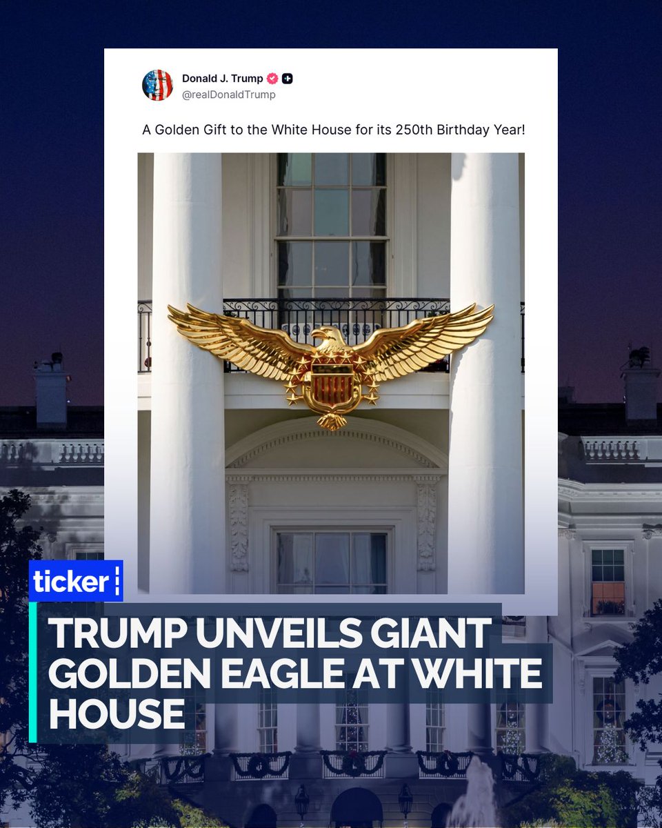 tickercotweets's tweet photo. President Donald Trump has unveiled a massive golden eagle to adorn the White House South Lawn balcony as part of celebrations marking America's 250th birthday.

Critics labelled the design excessive and 'tacky'. https://t.co/O1lrabCbmg
