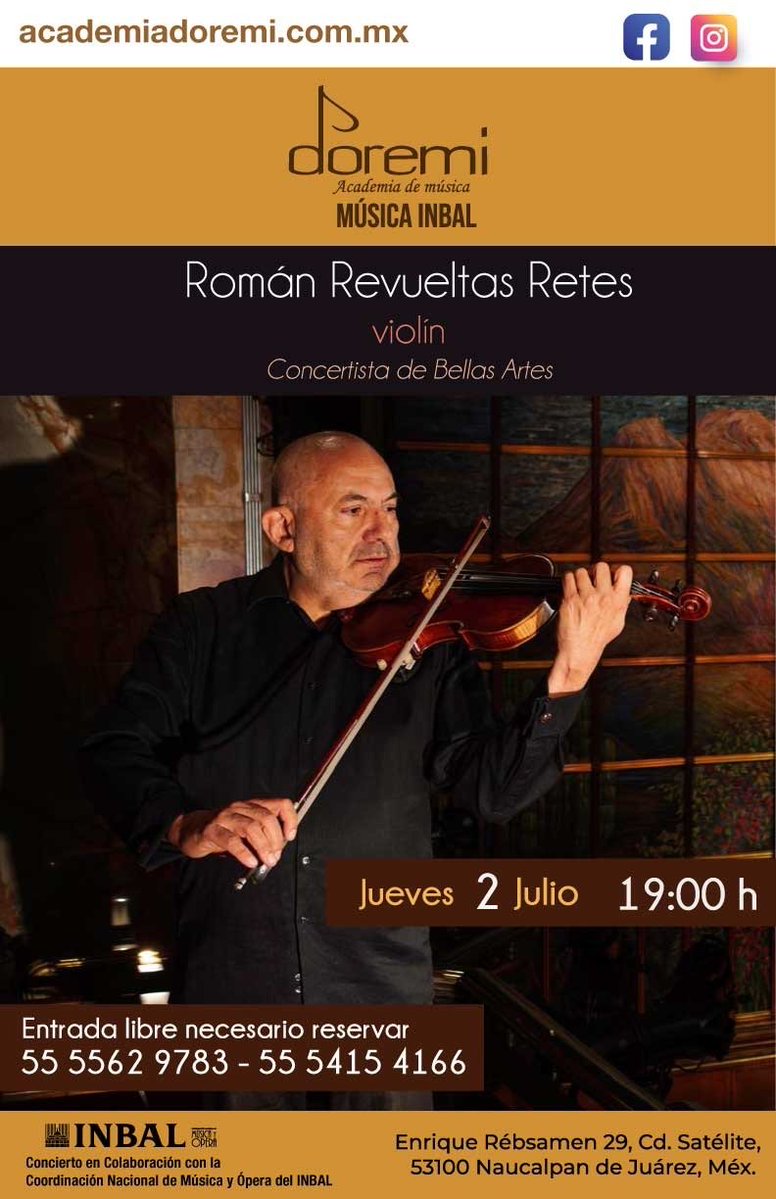 DoremiAcademia's tweet photo. Están cordialmente invitados al siguiente concierto en colaboración con @MusicaINBAL, donde pasaremos una tarde escuchando las bellísimas partitas para violín de J. S. Bach, acompañados por el violinista Román Revueltas Retes. https://t.co/brunVDyi1Z