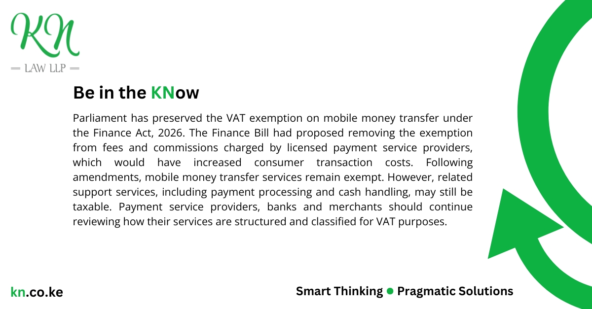 KNLaw_LLP's tweet photo. Parliament Preserves VAT exemption on Mobile Money Services
#BeintheKNow #KNLawLLP #FinanceAct2026 #VATUpdate #MobileMoney #KenyaTax #FinancialServices https://t.co/oI6VCj1KTO