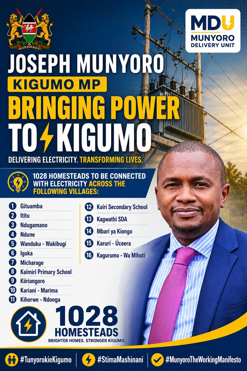 KigumoMp's tweet photo. Kigumo, lighting one home at a time.  
Below are the new projects that will commence in our drive towards ensuring every home has electricity, as envisioned in the 2030 goals.  
We continue to serve diligently by securing resources for Kigumo. https://t.co/bumhJfsC4F